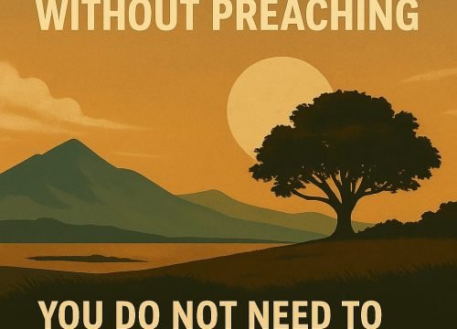 When the Earth Becomes Your Student: Teaching Without Preaching