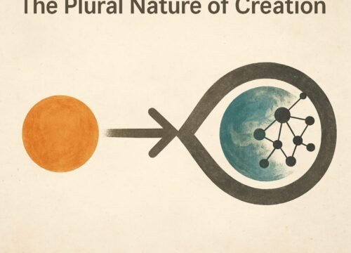 From One Comes Another — The Plural Nature of Creation Beyond “I”